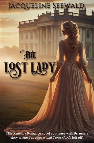 The Lost Lady: Regency Romance (Paperback)