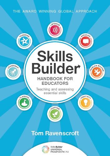 Skills Builder Handbook for Educators by Tom Ravenscroft | Waterstones