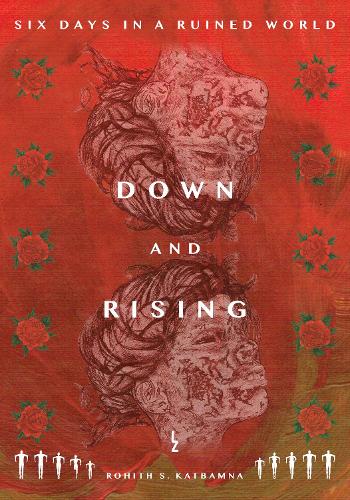 Down and Rising (Paperback)