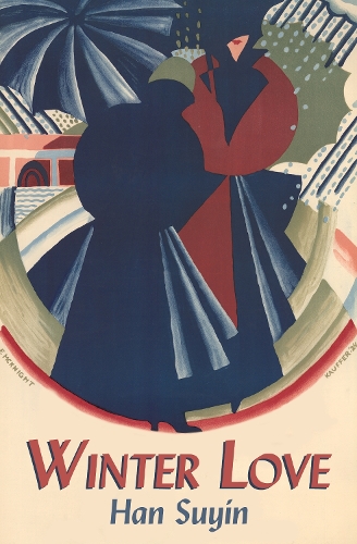 Winter Love by Han Suyin | Waterstones