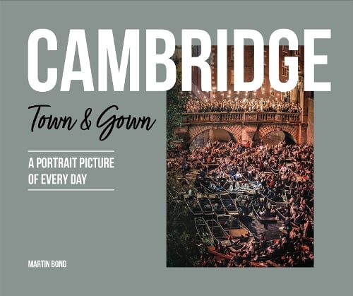 Cambridge: Town & Gown (Hardback)