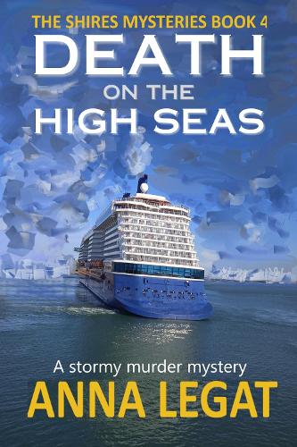 Death on the High Seas - The Shires Mysteries (Paperback)