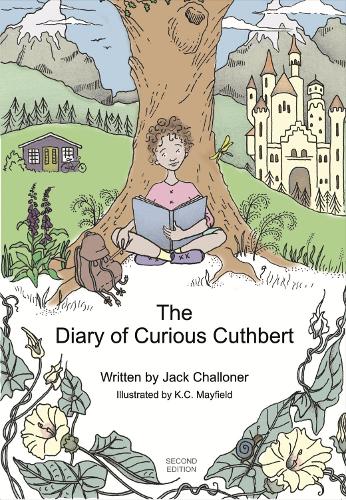 The Diary of Curious Cuthbert (Paperback)