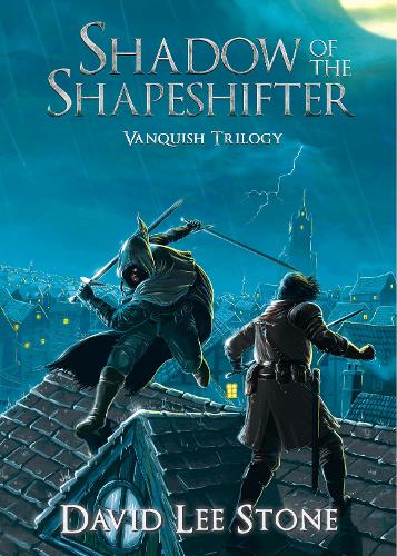 Shadow of the Shapeshifter: An Illmoor Novel - Vanquish Trilogy Book One (Paperback)