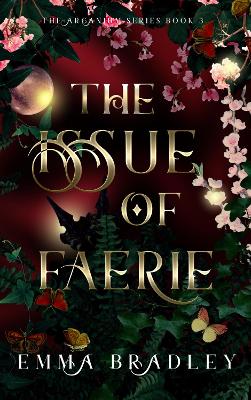 The Issue Of Faerie (Paperback)