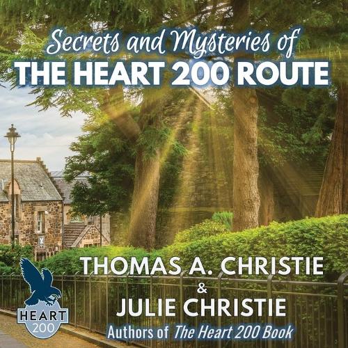 Secrets and Mysteries of the Heart 200 Route (Paperback)