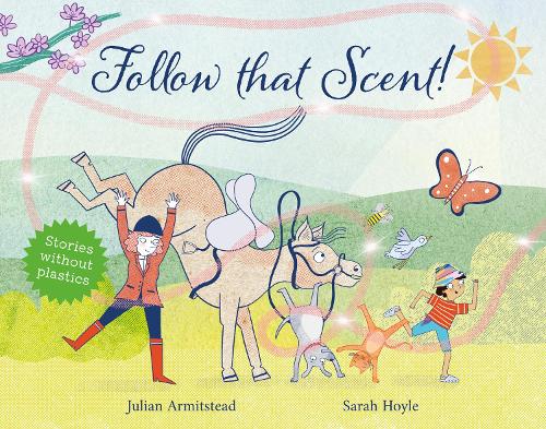 Follow that Scent! (Paperback)