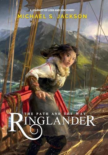 Ringlander: The Path and the Way - Ringlander 1 (Hardback)