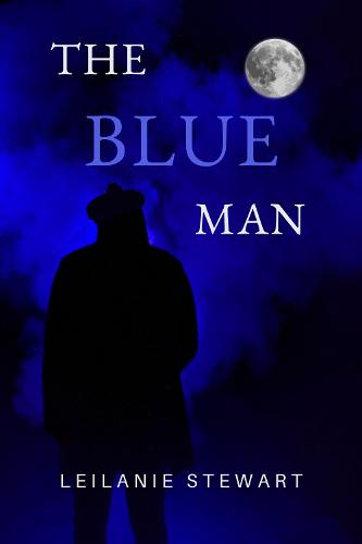 The Blue Man - Belfast Ghosts 1 (Paperback)