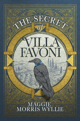 The Secret of Villa Favoni: Intrigue, Betrayal and Love in Renaissance Italy (Paperback)
