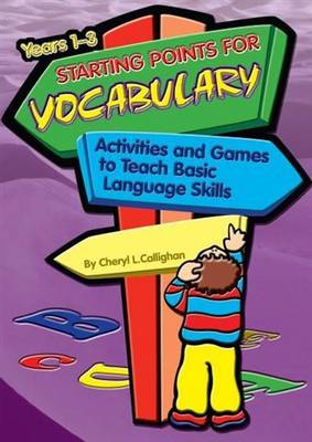 Starting Points for Vocabulary: Activities and Games to Teach Basic Language Skills - Starting Points Series 5 (Paperback)