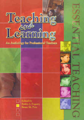Teaching and Learning: An Anthology for Professional Teachers (Paperback)