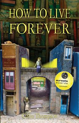 How to Live Forever (Paperback)