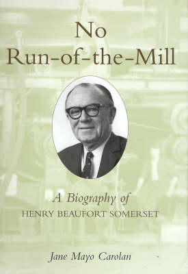 No Run-of-the-mill: A Biography of Henry Beaufort Somerset (Hardback)