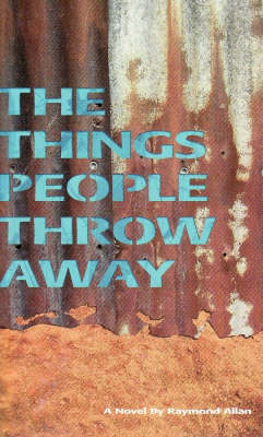 The Things People Throw Away (Paperback)