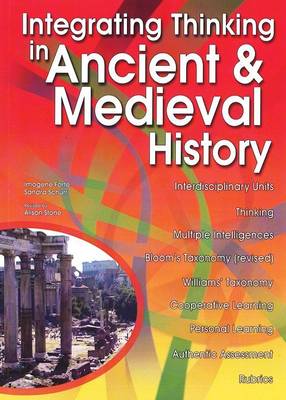 Integrating Thinking in Ancient & Medieval History (Paperback)