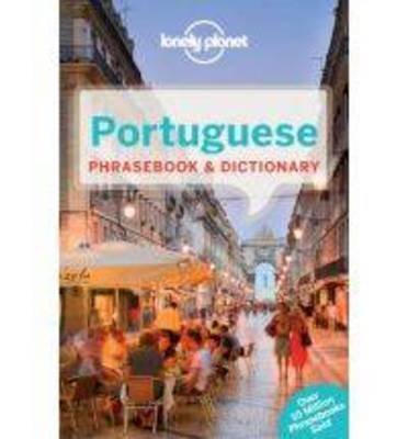 Lonely Planet Portuguese Phrasebook & Dictionary - Phrasebook (Paperback)
