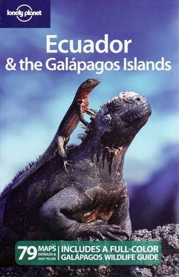 Ecuador and the Galapagos Islands - Lonely Planet Country Guides (Paperback)