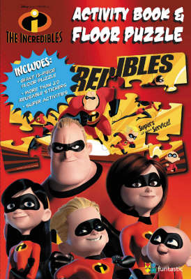 The "Incredibles": Activity Book and Floor Puzzle (Board book)