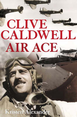 Clive Caldwell, Air Ace (Paperback)
