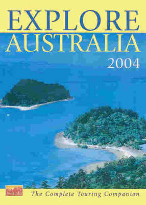 Explore Australia 2004 (Hardback)