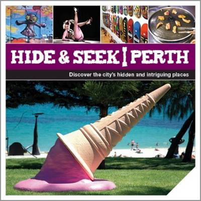 Hide & Seek Perth (Paperback)