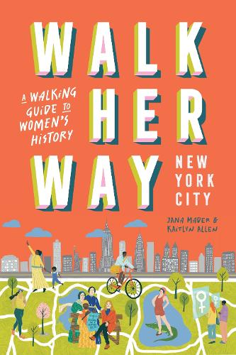 Hardie Grant Explore Walk Her Way New York City