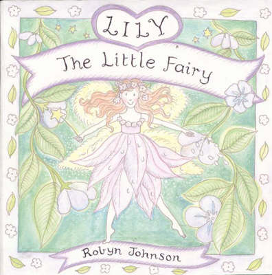 Lily the Little Fairy (Hardback)