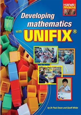 Developing Mathematics with Unifix - Hands on Mathematics S. (Paperback)
