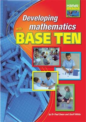 Developing Mathematics with Base 10 - Hands on Mathematics S. (Paperback)