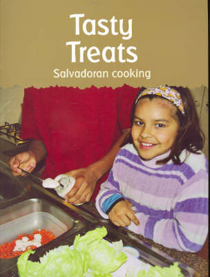 Tasty Treats: Salvadoran Cooking (Paperback)