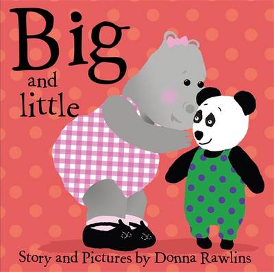 Big And Little (Paperback)