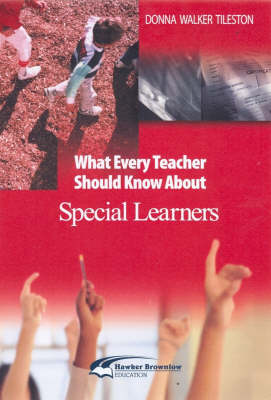 What Every Teacher Should Know About Special Learners (Paperback)