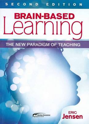 Brain-based Learning: The New Paradigm of Teaching (Paperback)