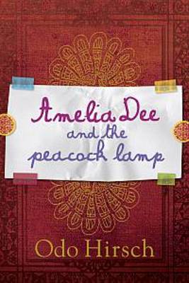 Amelia Dee and the Peacock Lamp (Paperback)