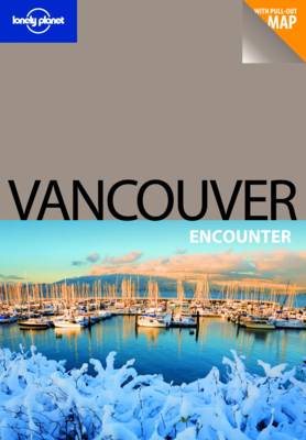Vancouver - Lonely Planet Encounter Guides (Paperback)