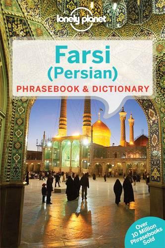 Lonely Planet Farsi (Persian) Phrasebook & Dictionary - Phrasebook (Paperback)