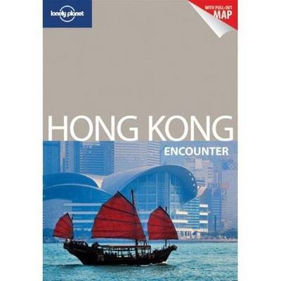 Hong Kong Encounter - Lonely Planet Encounter Guides (Paperback)