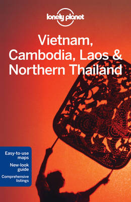 Lonely Planet Vietnam, Cambodia, Laos & Northern Thailand - Travel Guide (Paperback)