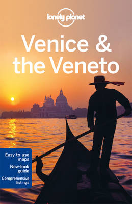 Venice and the Veneto - Lonely Planet City Guides (Paperback)