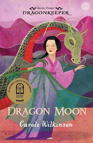 Dragonkeeper 3: Dragon Moon (Paperback)