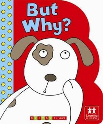 But Why? (Hardback)