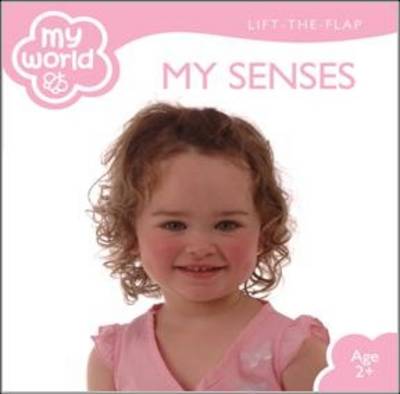 My Senses - My World (Hardback)