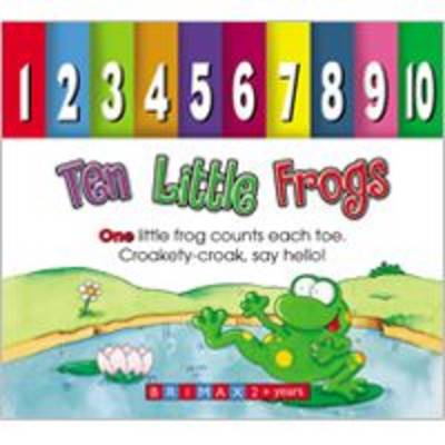 Ten Little Frogs - Ten Little (Board book)