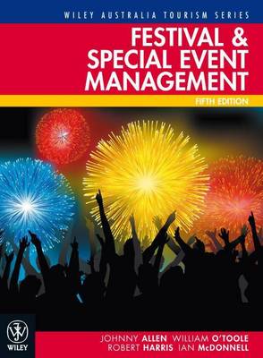 Festival and Special Event Management 5E (Paperback)