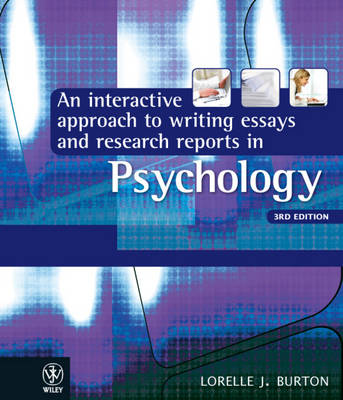 An Interactive Approach to Writing Essays and Research Reports in Psychology (Paperback)