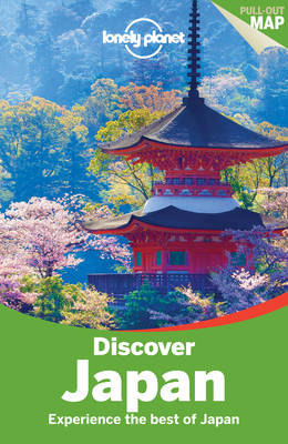 Lonely Planet Discover Japan by Lonely Planet, Chris Rowthorn | Waterstones