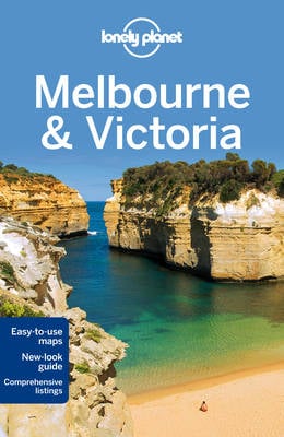 Lonely Planet Melbourne & Victoria - Travel Guide (Paperback)