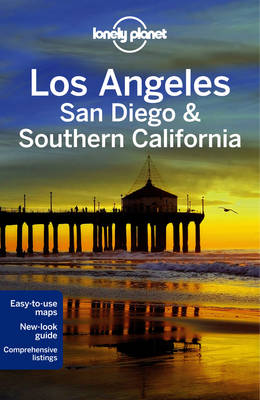 Lonely Planet Los Angeles, San Diego & Southern California - Travel Guide (Paperback)