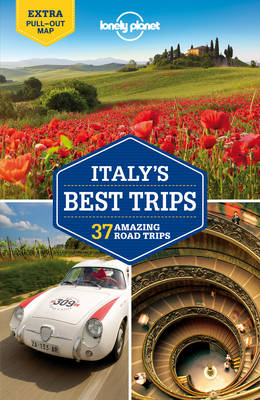 Lonely Planet Italy's Best Trips: 1 - Travel Guide (Paperback)